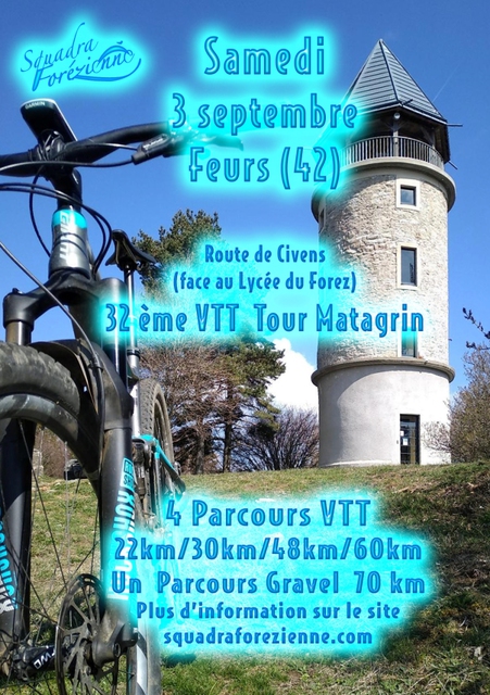Affiche de  VTT"La Tour Matagrin " au départ de Feurs (32ème  édition) à Feurs