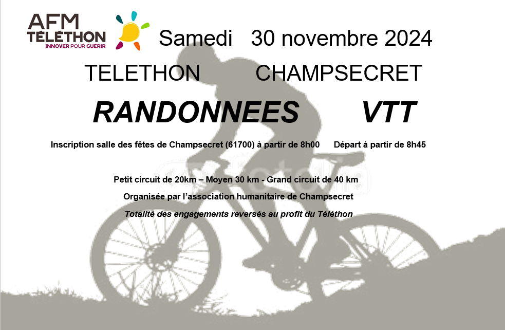 Affiche de La 18ème Randonnées VTT du Téléthon de CHAMPSECRET à Champsecret